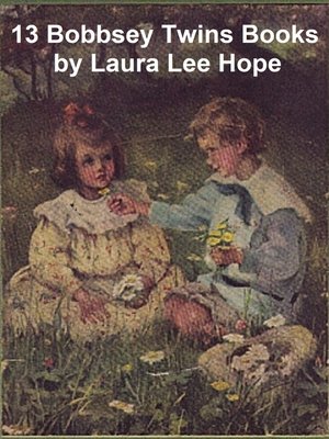 cover image of 13 Bobbsey Twins Books